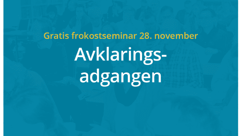 Anbud365: Anbud365 inviterer til frokostseminar om avklaringsadgangen