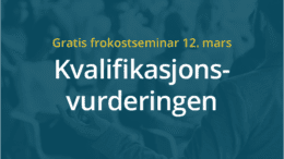Anbud365: Klart for nytt Anbud365-seminar Utfordringer knyttet til kvalifikasjonsfasen