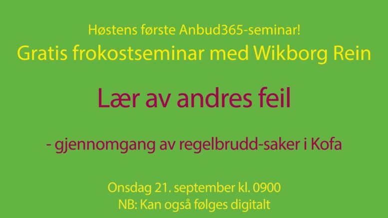 Anbud365: Høstens første, gratis Anbud365-seminar Lær av andres feil!