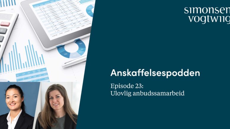 Anbud365: Anskaffelsespodden episode 23: Ulovlig anbudssamarbeid