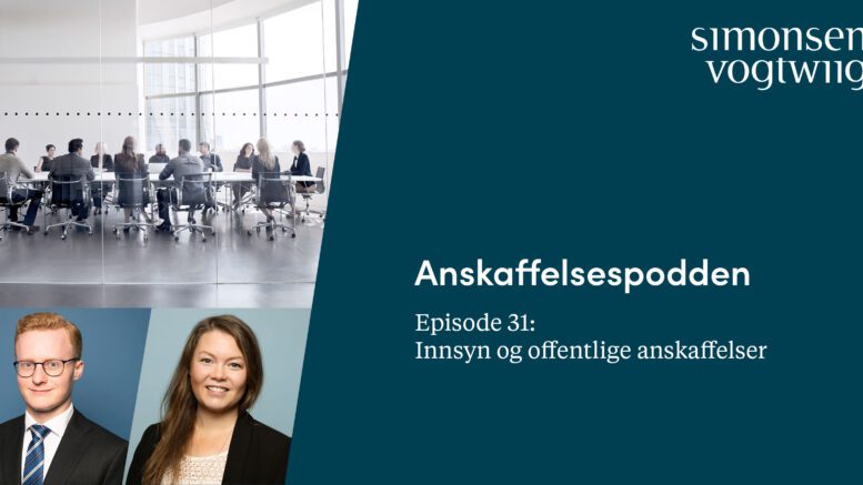 Anbud365: Anskaffelsespodden episode 31: Innsyn og offentlige anskaffelser