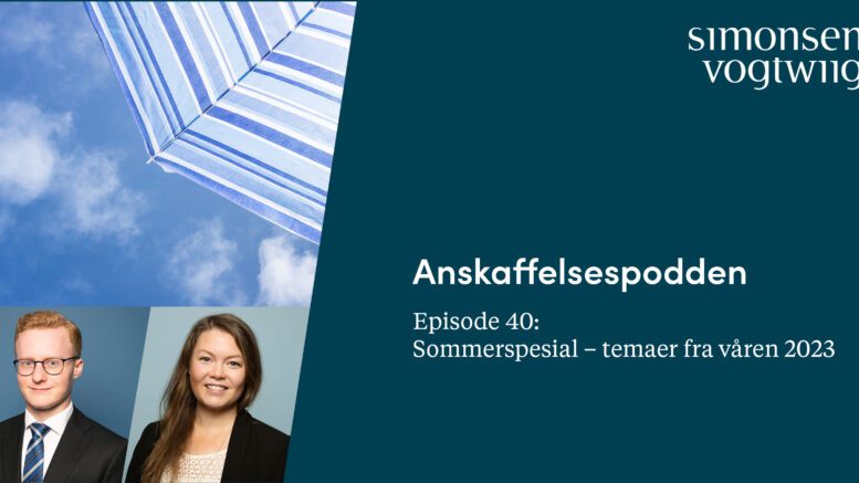 Anbud365: Anskaffelsespoddens episode 40 – sommerspesial!