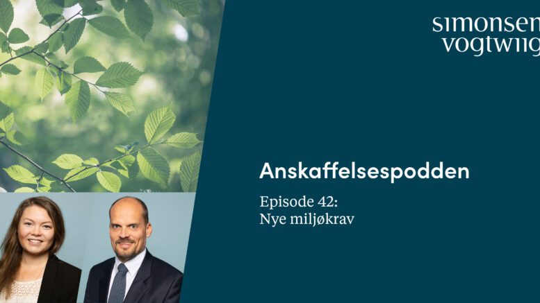 Anbud365: Anskaffelsespodden episode 42: Nye miljøkrav